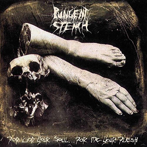 Pungent Stench - For God Your Soul... For Me Your Flesh