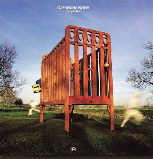 The Catherine Wheel - Happy Days
