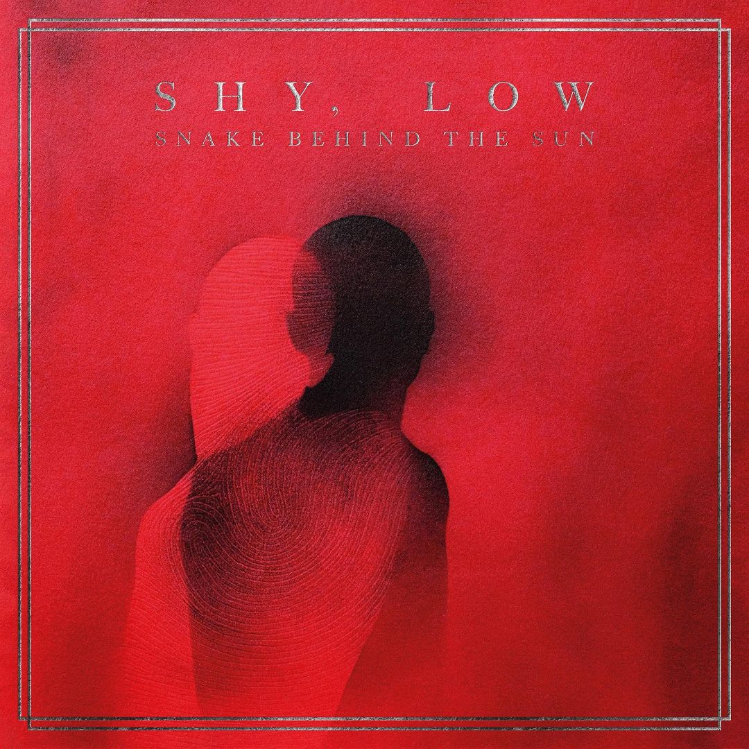 Shy Low - Snake Behind The Sun [Black Vinyl]