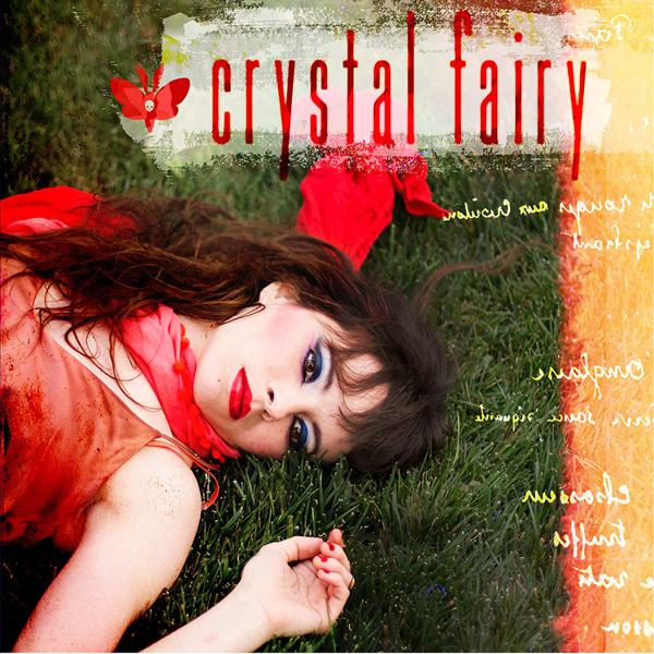 Crystal Fairy - Crystal Fairy