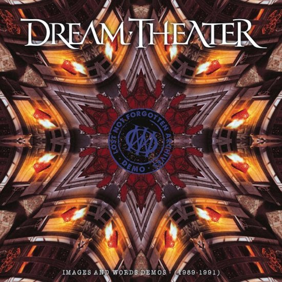 Dream Theater - Lost Not Forgotten Archives: Images and Words Demos 1989-1991