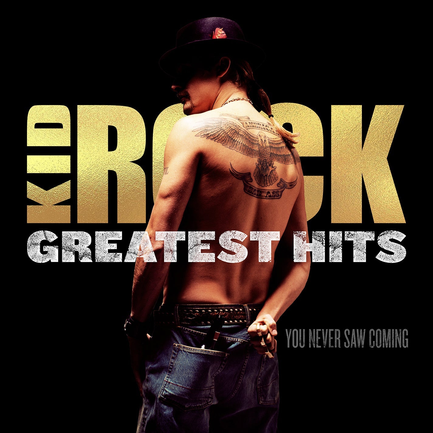 [DAMAGED] Kid Rock - Greatest Hits: You Never Saw Coming