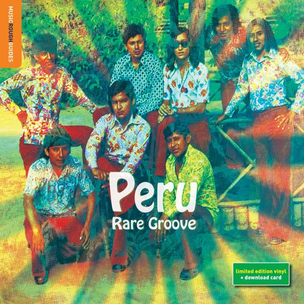 Various - The Rough Guide To Peru Rare Groove