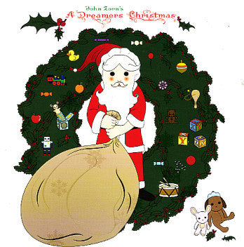 John Zorn - A Dreamers Christmas
