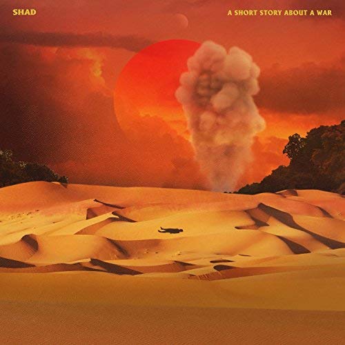 Shad - A Short Story About A War [Limited Translucent Tan Vinyl]