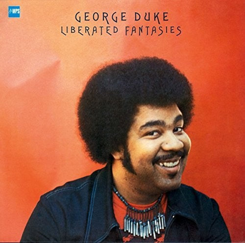 George Duke - Liberated Fantasies