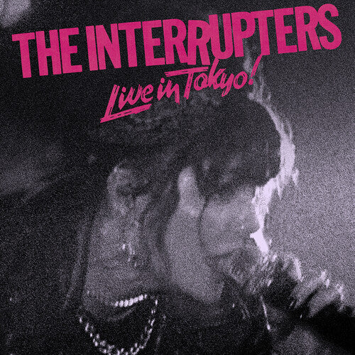 The Interrupters - Live In Tokyo! [Pink & Black Pinwheel Vinyl]