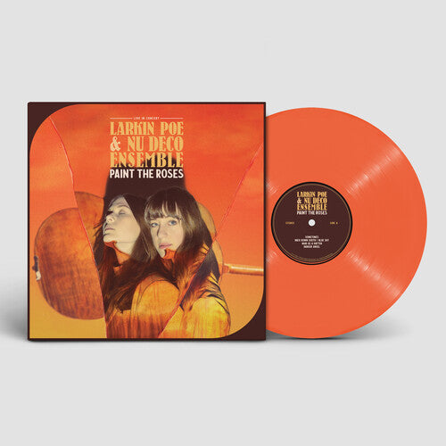 Larkin Poe - Paint The Roses (Live In Concert) [Orange Crush Vinyl]