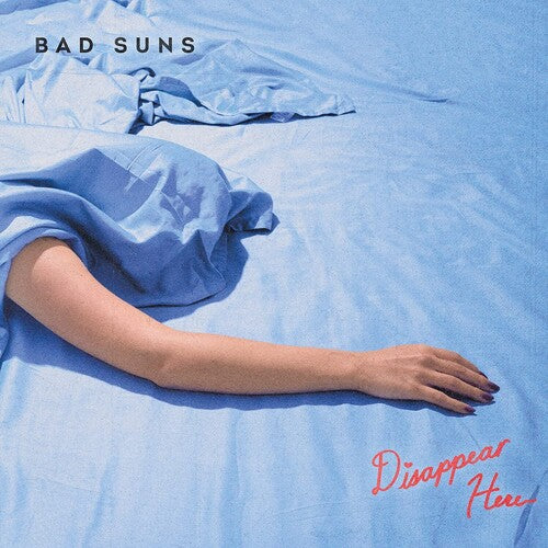 Bad Suns - Disappear Here [Blue Vinyl]
