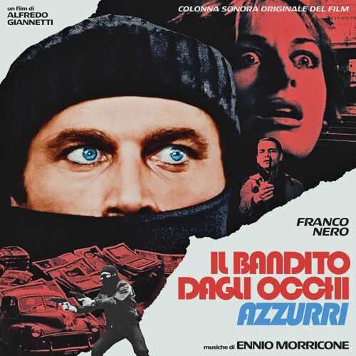 Ennio Morricone - The Blue-Eyed Bandit (Il Bandito Dagli Occhi Azzurri)