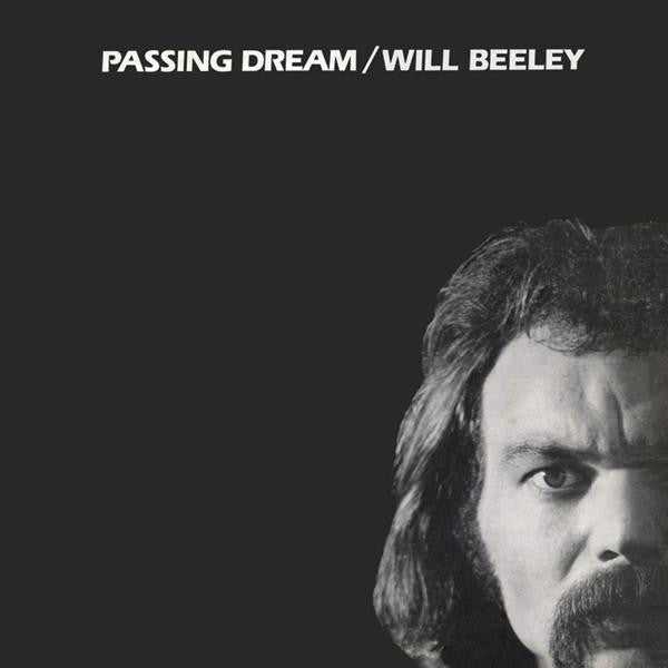 Will Beeley - Passing Dream
