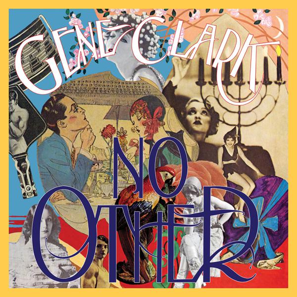 Gene Clark - No Other [Box Set, Silver LP, 7", 3 SACD, Blu-Ray, 80 Page Book]