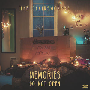 The Chainsmokers - Memories...Do Not Open