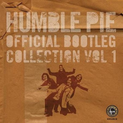 Humble Pie - Official Bootleg Vol. 1