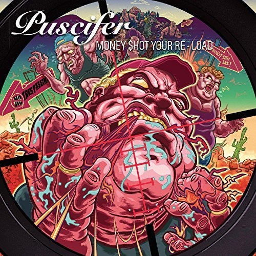 Puscifer - Money $hot Your Re-Load