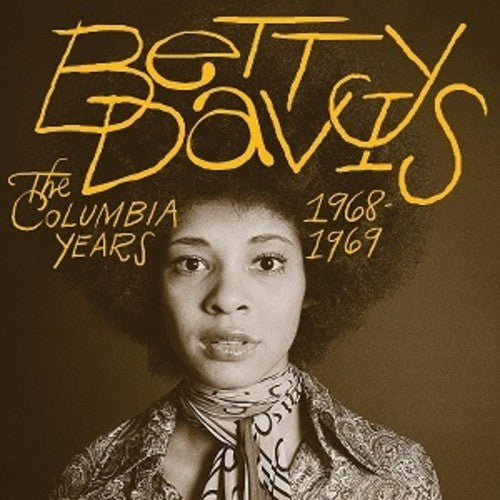 Betty Davis - The Columbia Years 1968 - 1969