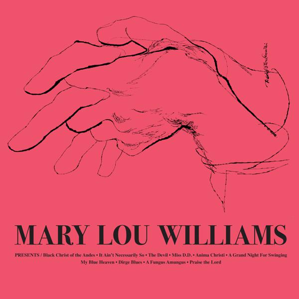 Mary Lou Williams - Mary Lou Williams