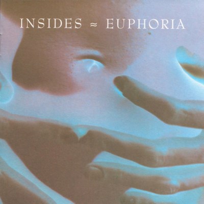 Insides - Euphoria