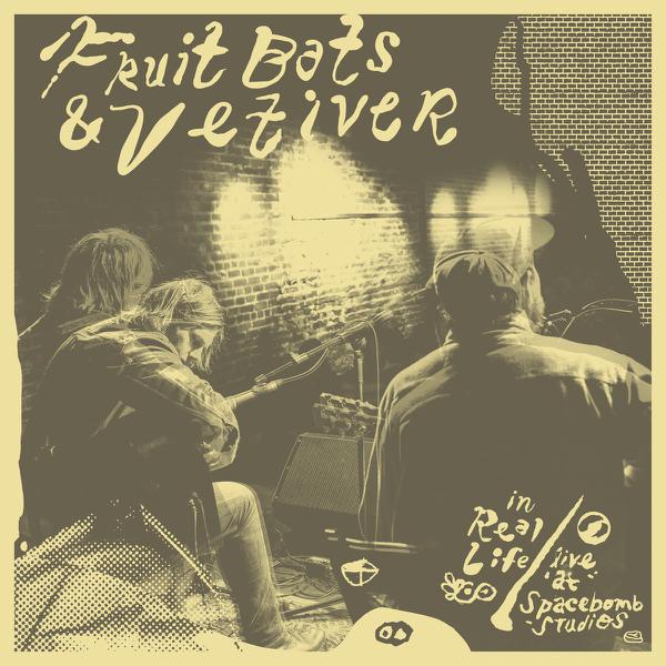 Fruit Bats, Vetiver - In Real Life / Live At Spacebomb Studios [Colored Vinyl]