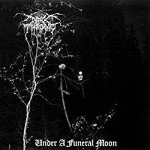 Darkthrone - Under A Funeral Moon