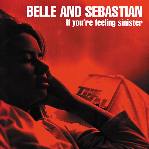 Belle And Sebastian - If You're Feeling Sinister [Red Vinyl]