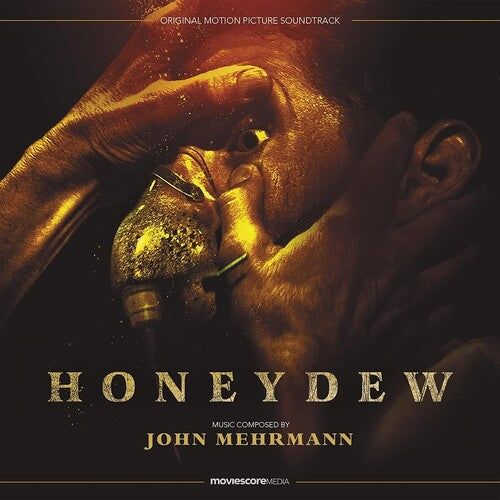 John Mehrmann - Honeydew (Original Soundtrack)