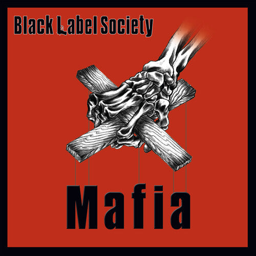 Black Label Society - Mafia [Opaque Red Vinyl]