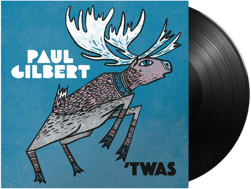 Paul Gilbert - Twas