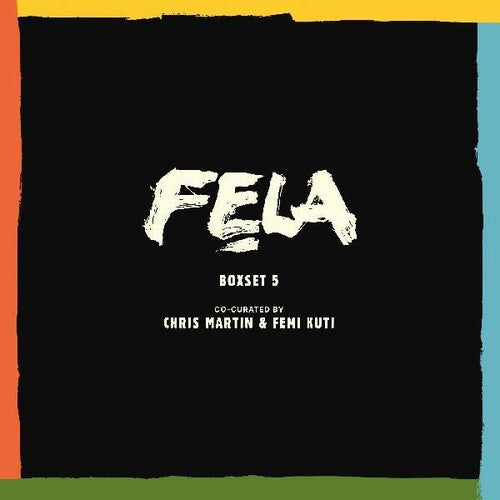 Fela Kuti - Box Set 5 (Curated By Chris Martin And Femi Kuti) [Box Set w/ Booklet + Poster]