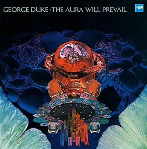 George Duke - Aura Will Prevail