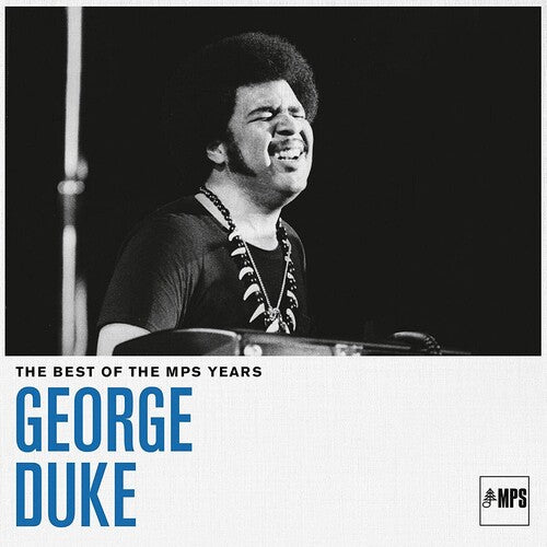 George Duke - The Best Of MPS Years