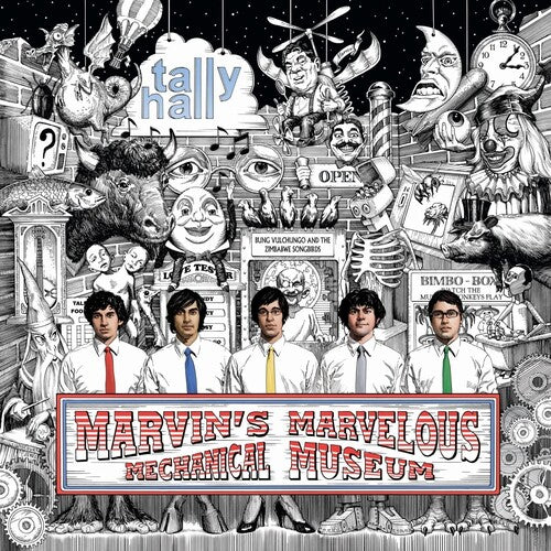 Tally Hall - Marvin's Marvelous Mechanical Museum