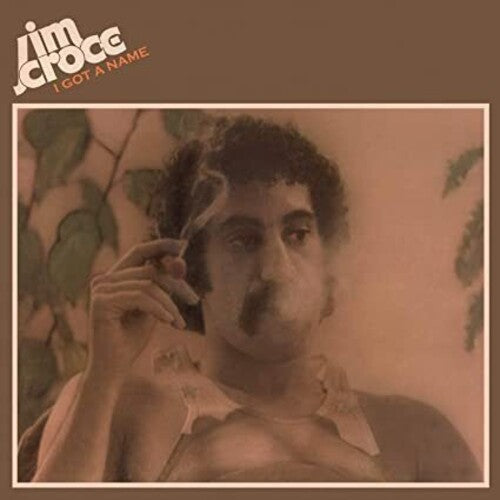 Jim Croce - I Got A Name