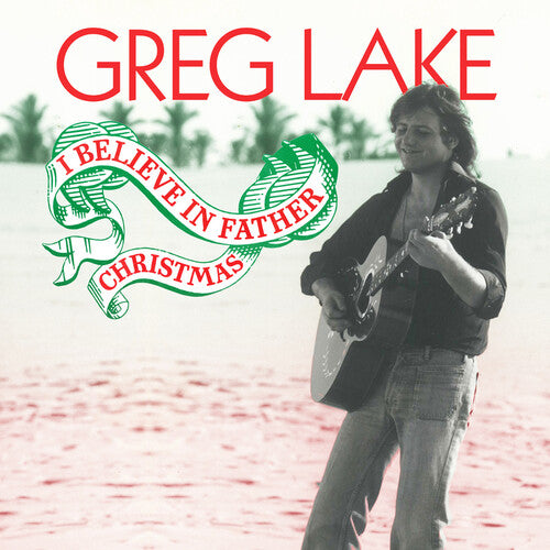 Greg Lake  - I Believe In Father Christmas [10" Red Vinyl]