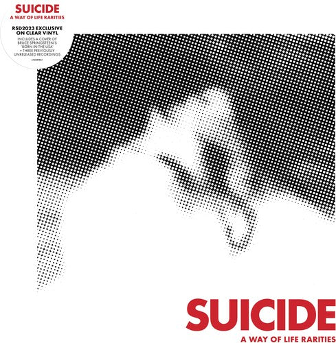 Suicide - A Way of Life Rarities