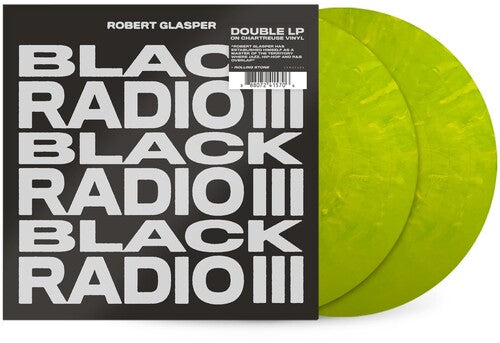 Robert Glasper - Black Radio III [Indie-Exclusive Chartreuse Vinyl]
