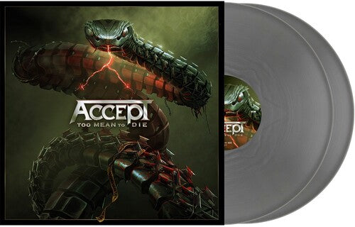 Accept - Too Mean To Die [Silver Vinyl]