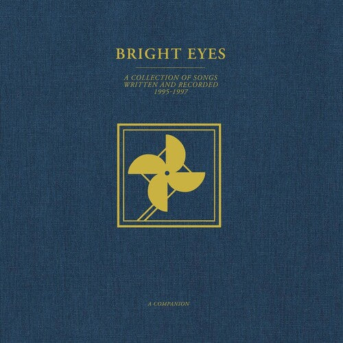 Bright Eyes - A Collection of Songs Written and Recorded 1995-1997: A Companion [Gold Vinyl]