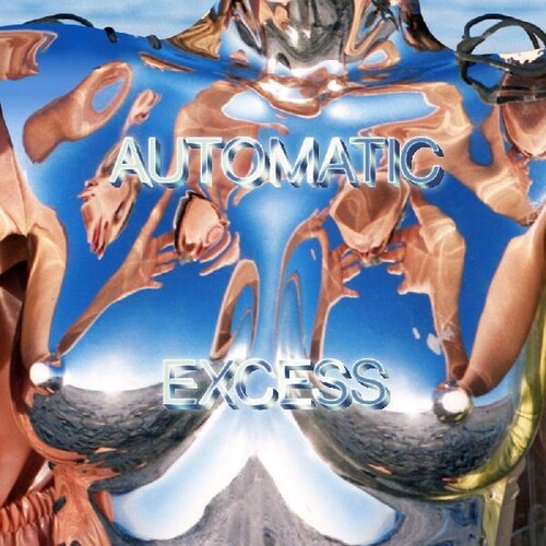 Automatic - Excess [Black Vinyl]