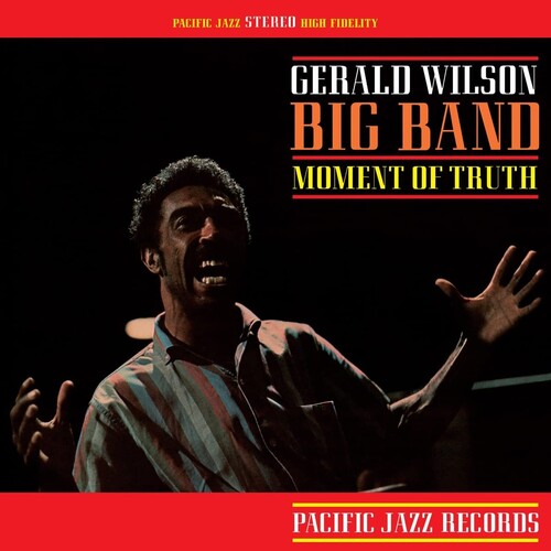 Gerald Wilson - Moment Of Truth [Blue Note Tone Poet Series]