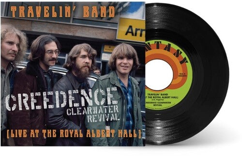 Creedence Clearwater Revival - Traveling Band [Live At The Royal Albert Hall] Who’ll Stop the Rain [Live at Oakland Coliseum, CA.] [7" Single]