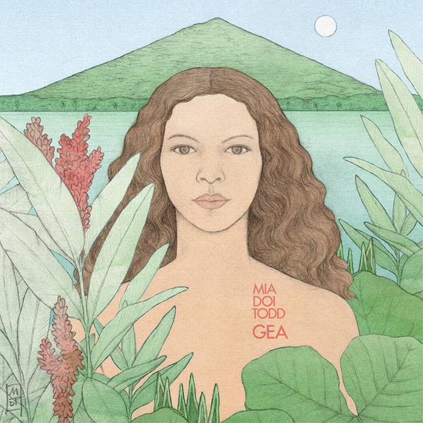 Mia Doi Todd - Gea [Green Vinyl]