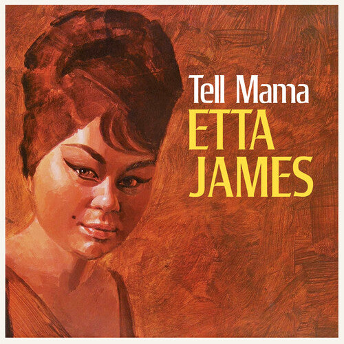 Etta James - Tell Mama [Indie-Exclusive Yellow Vinyl]