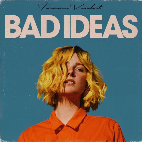 Tessa Violet - Bad Ideas [Colored Vinyl]