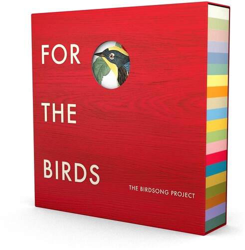 Bird Song Project - For The Birds: The Birdsong Project [Box Set]