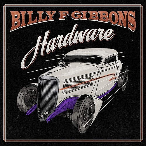 Billy F Gibbons - Hardware [Orange Vinyl]
