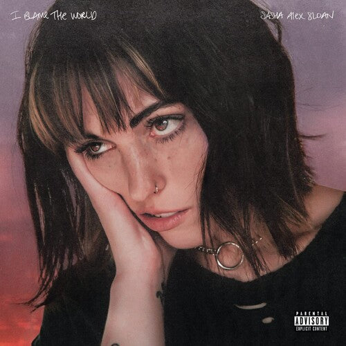 Sasha Alex Sloan - I Blame The World