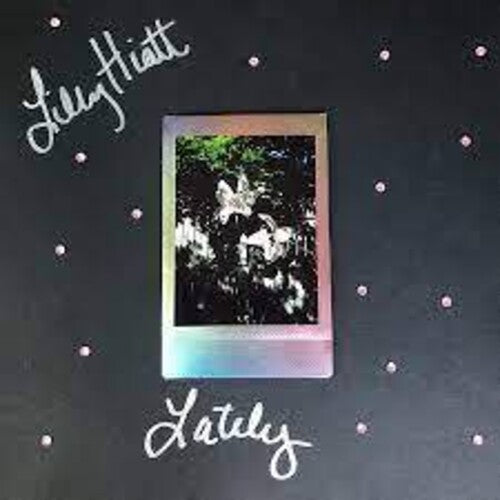 Lilly Hiatt - Lately [Autographed Pink & Black Vinyl]