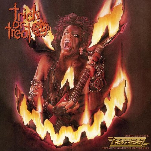 Fastway - Trick Or Treat (Original Motion Picture Soundtrack) [Hellfire Vinyl]