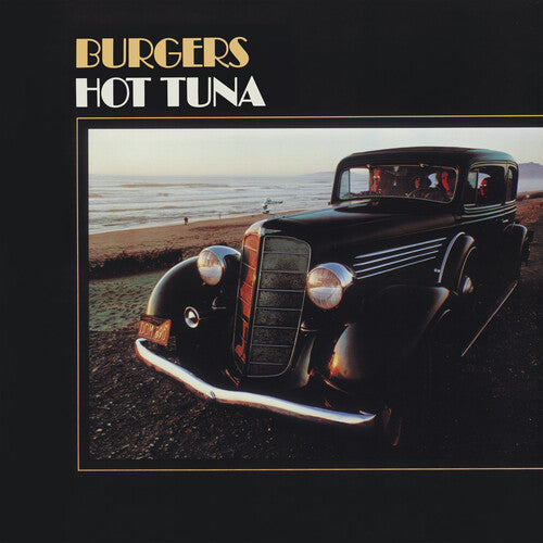 Hot Tuna - Burgers (50th Anniversary) [Transparent Orange Vinyl]